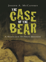 The Case of the Bear: A Bertrand Mcabee Mystery