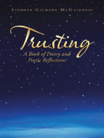 Trusting: A Book of Poetry and Poetic Reflections