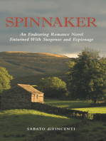 Spinnaker: An Endearing Romance Novel Entwined with Suspense and Espionage