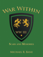 War Within: Ww Iii: Scars and Memories