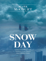 Snow Day: Lessons in Leadership and Resilience from Crisis & Mass Casualty Events