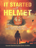 It Started with a Helmet: A Retired Firefighter’s Return to New York City the Day Before 9/11