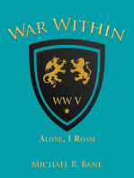 War Within: Ww V: Alone, I Roam