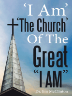 ‘i Am’ ‘The Church’ of the Great “I Am”