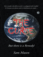 The Curse: But There Is a Remedy!