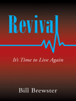 Revival: It’s Time to Live Again