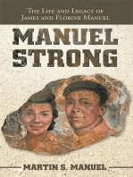 Manuel Strong: The Life and Legacy of James and Florine Manuel