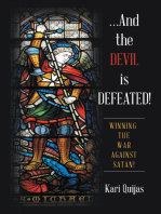 …And the Devil Is Defeated!
