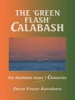 The 'Green Flash' Calabash