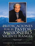 Predicaciones Por El Pastor Misionero Vicente Rangel