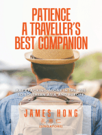 Patience a Traveller’s Best Companion: Backpacking Alone in the ‘70S to Southern Asia and Europe