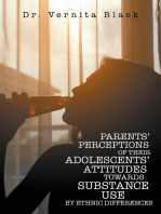 Parents' Perceptions of Their Adolescents' Attitudes Towards Substance Use: By Ethnic Differences