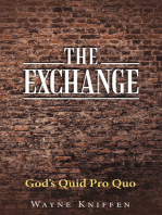The Exchange: God’s Quid Pro Quo