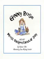 Ginny Rose and Her Most Unspectacular Day