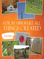 For by Him Were All Things Created