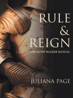 Rule & Reign: The Faith-Walker Manual