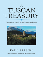A Tuscan Treasury: Stories from Italy’s Most Captivating Region