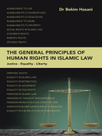 The General Principles of Human Rights in Islamic Law: Ustice - Equality - Liberty