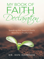 Faith Declaration: Speaking the Seed of God’s Word  for a Fruitful Life