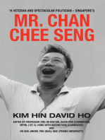 “A Veteran and Spectacular Politician – Singapore’s Mr. Chan Chee Seng
