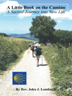 A Little Book on the Camino: A Sacred Journey into New Life