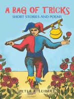 A Bag of Tricks: Short Stories and Poems