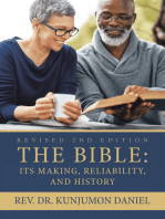 The Bible:: Its Making, Reliability, and History