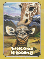 Welcome Blessing: The Adventures of Blessing