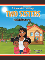Two Sisters: A Diamond in the Rough