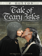 Tale of Teary Isles: Beauty in the Shattered
