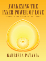 Awakening the Inner Power of Love: Wisdom of Universal Love