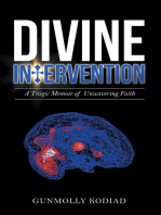 Divine Intervention: A Tragic Memoir of Unwavering Faith