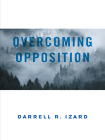 Overcoming Opposition: It Was God’s Amazing Grace