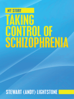 Taking Control of Schizophrenia: My Story