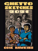 Ghetto Sketches, 2021