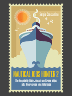 Nautical Jobs Hunter 2: The Hospitality Bible  Jobs at Sea  Cruise Ships Jobs  River Cruise Jobs  Hotel Jobs