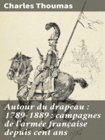 Autour du drapeau : 1789-1889 : campagnes de l'armée française depuis cent ans