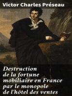 Destruction de la fortune mobiliaire en France par le monopole de l'hôtel des ventes