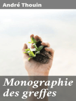 Monographie des greffes: Les diverses sortes de greffes employées pour la multiplication des végétaux