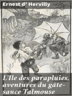 L'Ile des parapluies, aventures du gâte-sauce Talmouse