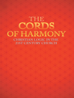 The Cords of Harmony: Christian Logic in the 21St Century Church