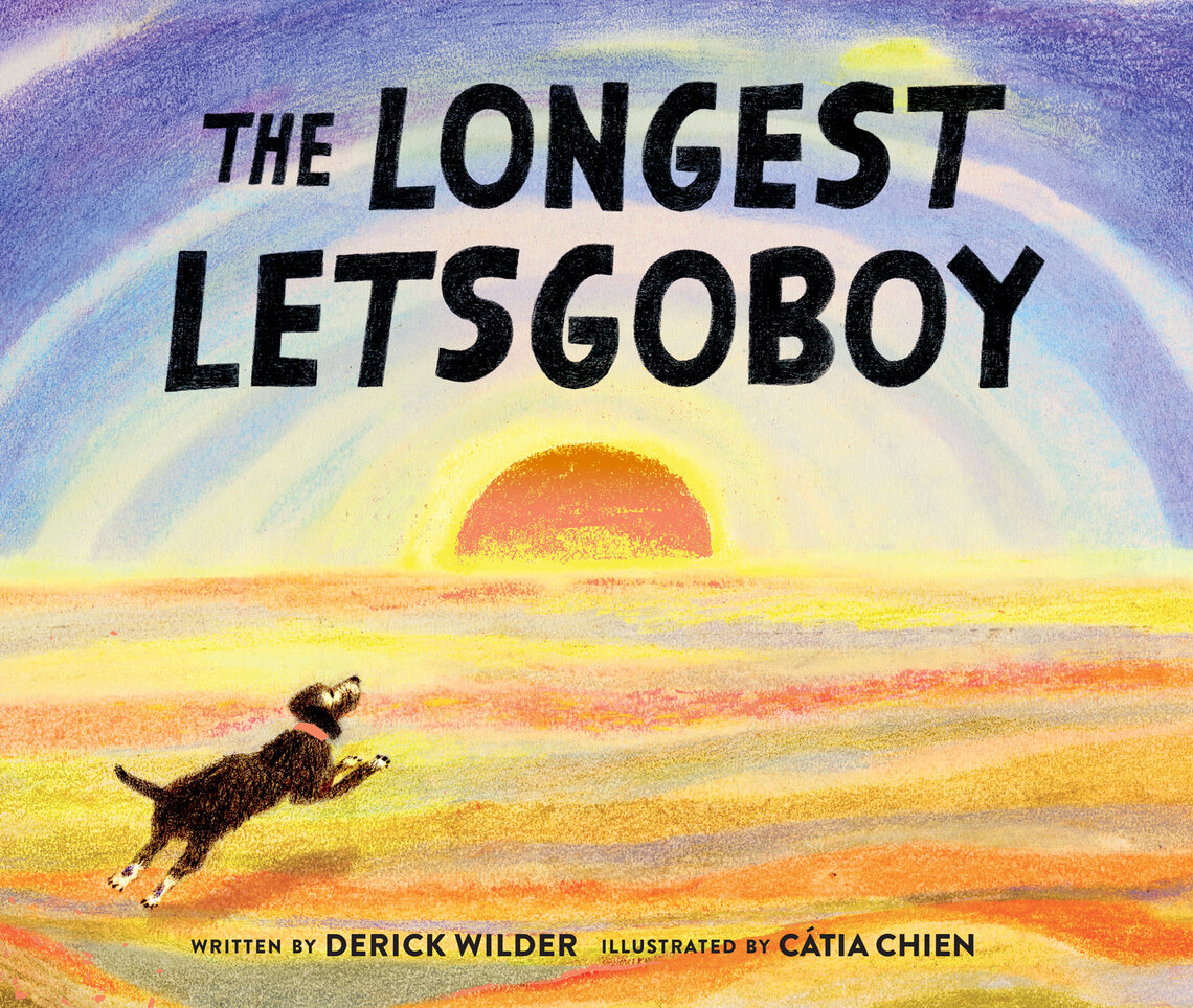 The Longest Letsgoboy by Derick Wilder, Catia Chien - Ebook | Scribd