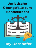 Juristische Übungsfälle zum Handelsrecht