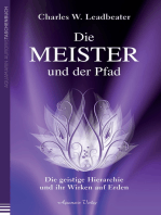 Die Meister und der Pfad: Die geistige Hierarchie und ihr Wirken auf Erden