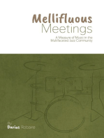 Mellifluous Meetings: A Measure of Music in the Multifaceted Jazz Community