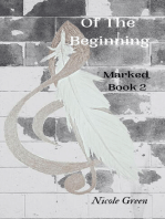 Of The Beginning: Marked: Book Two