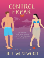 Control Freak: Foster's Creek, #2