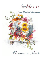 Isolde 1.0: Blumen im Haar