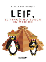 Leif, el pingüino sueco en México