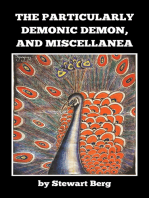 The Particularly Demonic Demon, and Miscellanea